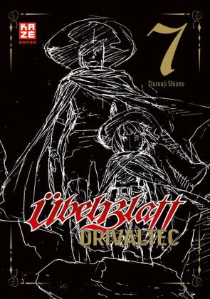 Übel Blatt: Drivaltec (3-in-1-Edition). Bd.7