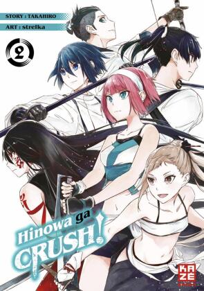 Hinowa ga CRUSH!. Bd.2