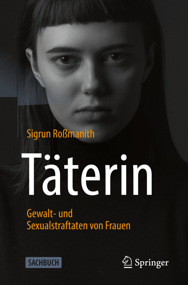 Täterin - Gewalt- und Sexualstraftaten von Frauen main product photo