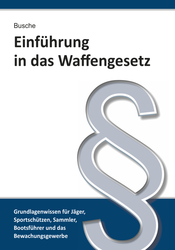 Einführung in das Waffengesetz main product photo