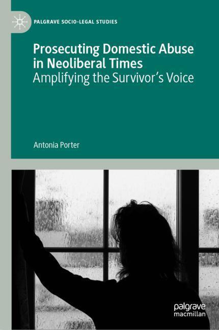 Prosecuting Domestic Abuse in Neoliberal Times main product photo