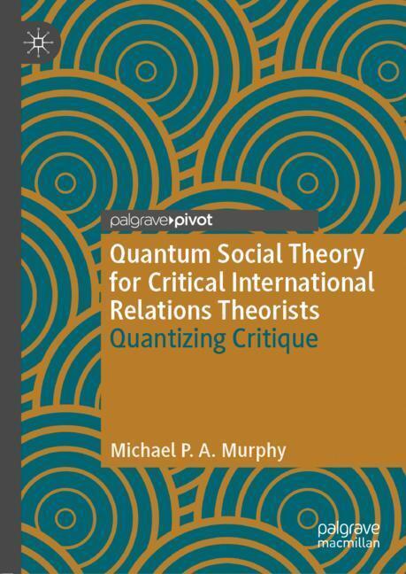 Quantum Social Theory for Critical International Relations Theorists main product photo
