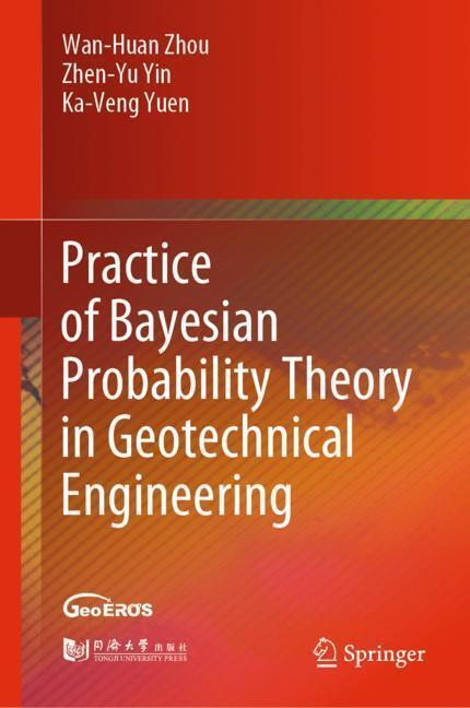 Practice of Bayesian Probability Theory in Geotechnical Engineering main product photo