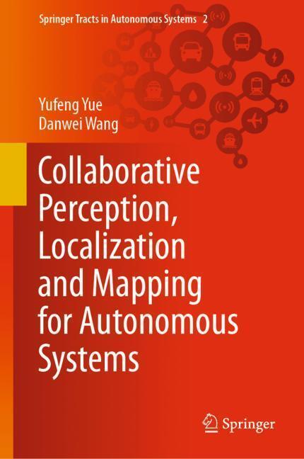 Collaborative Perception, Localization and Mapping for Autonomous Systems main product photo