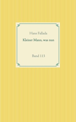 Kleiner Mann, was nun