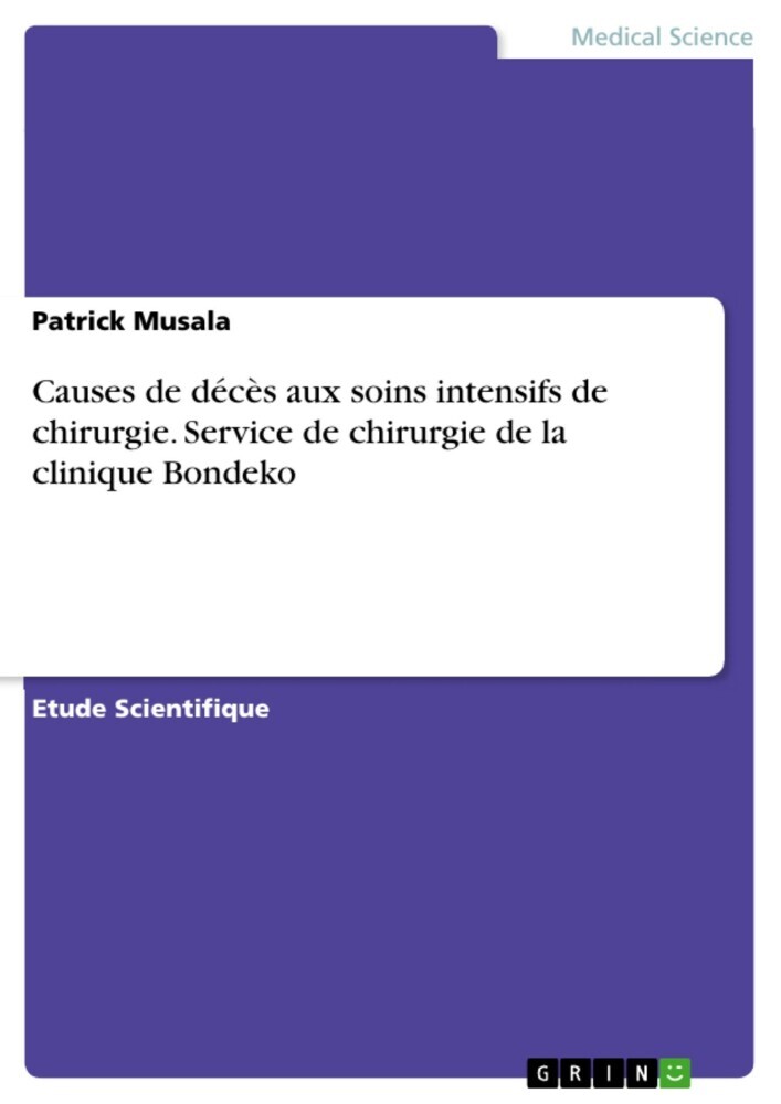 Causes de décès aux soins intensifs de chirurgie. Service de chirurgie de la clinique Bondeko main product photo