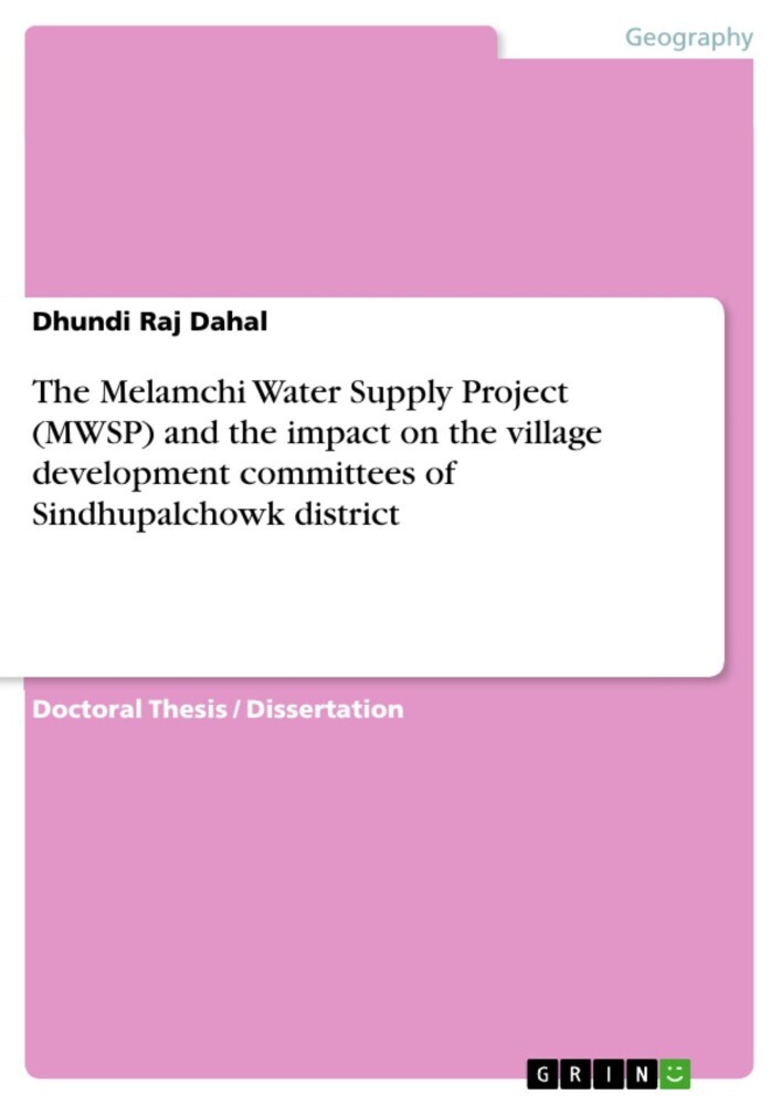 The Melamchi Water Supply Project (MWSP) and the impact on the village development committees of Sindhupalchowk district main product photo