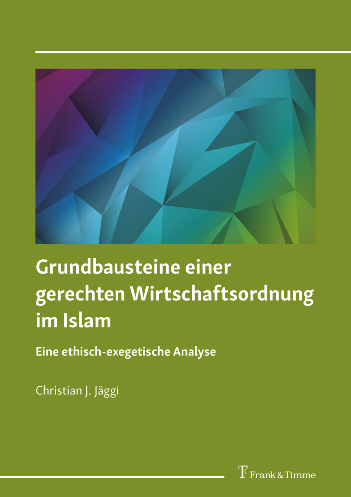 Grundbausteine einer gerechten Wirtschaftsordnung im Islam main product photo