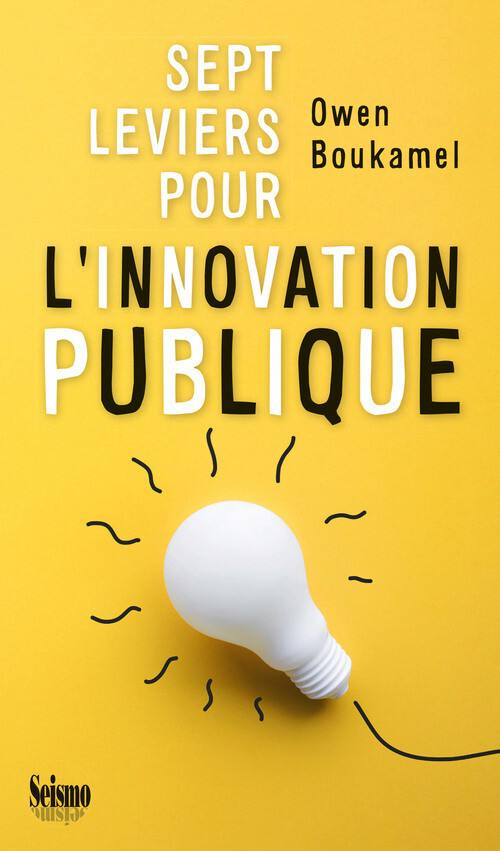 Sept leviers pour l'innovation publique main product photo