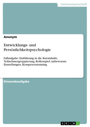 Entwicklungs- und Persönlichkeitspsychologie