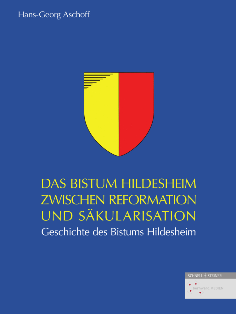 Das Bistum Hildesheim zwischen Reformation und Säkularisation main product photo