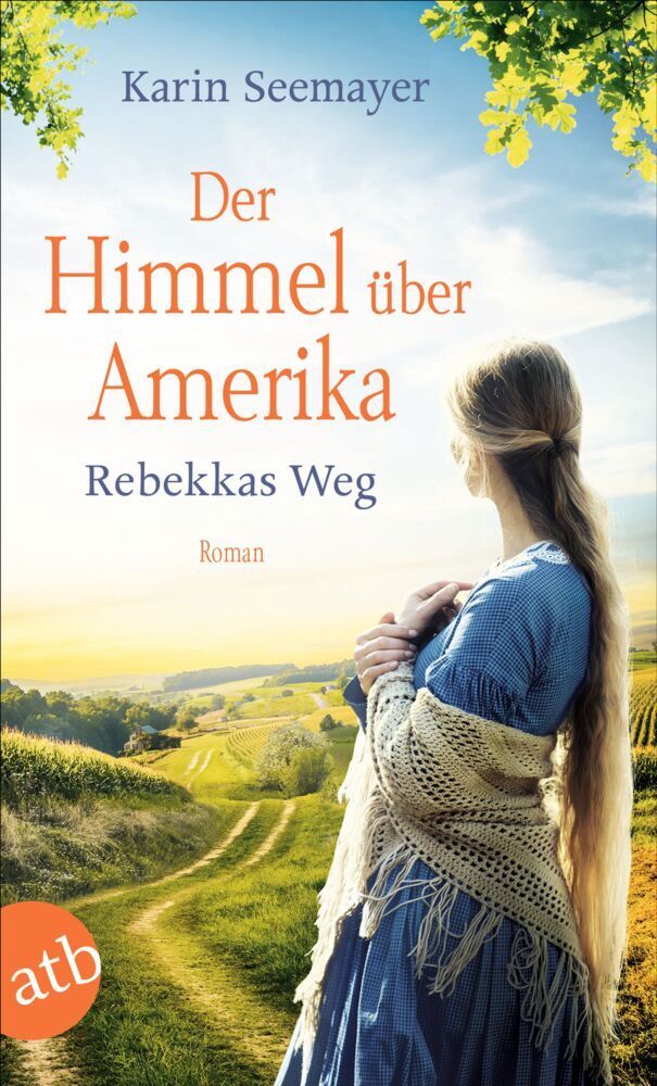 Der Himmel über Amerika - Rebekkas Weg main product photo