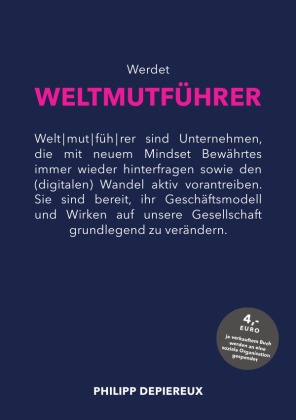 Werdet WELTMUTFÜHRER