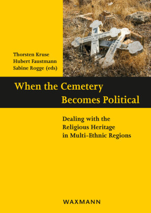 When the Cemetery Becomes Political