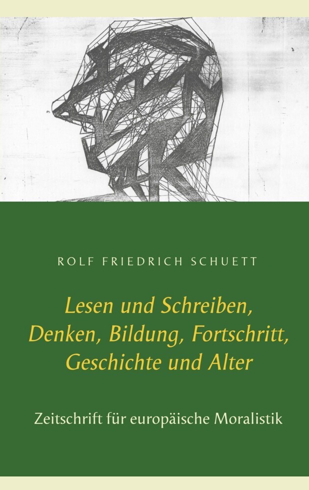 Lesen und Schreiben, Denken, Bildung, Fortschritt, Geschichte und Alter main product photo