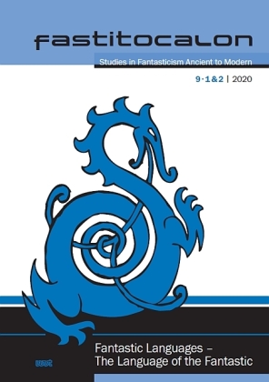 Fastitocalon. Studies in Fantasticism Ancient to Modern (IX, 1 & 2)