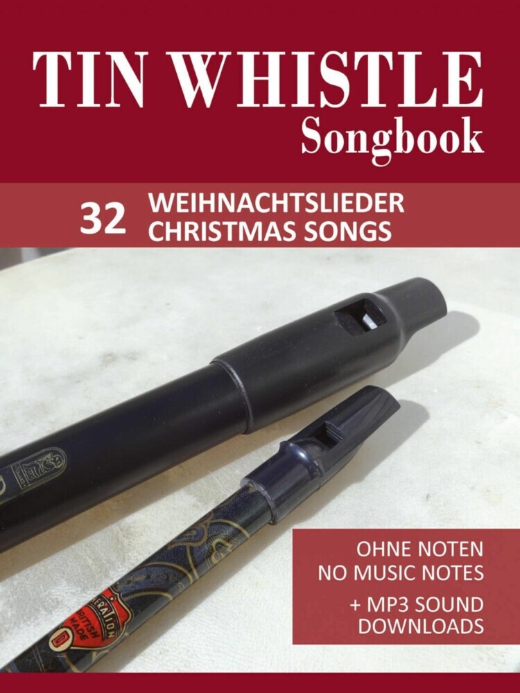 Tin Whistle / Penny Whistle Songbook - 32 Weihnachtslieder / Christmas songs main product photo