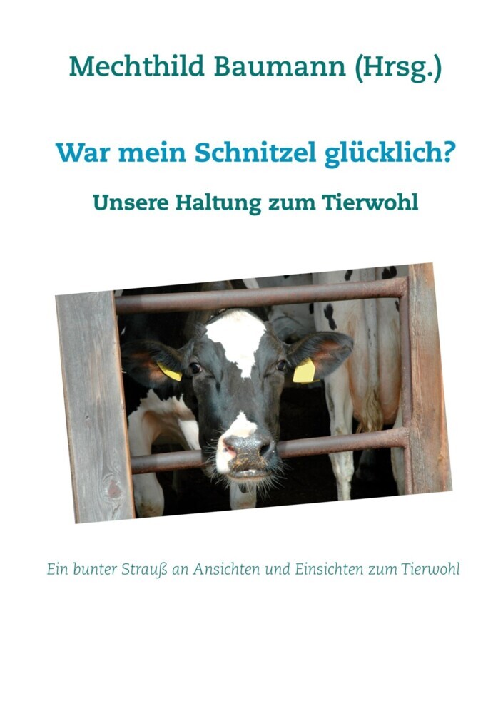 War mein Schnitzel glücklich? main product photo