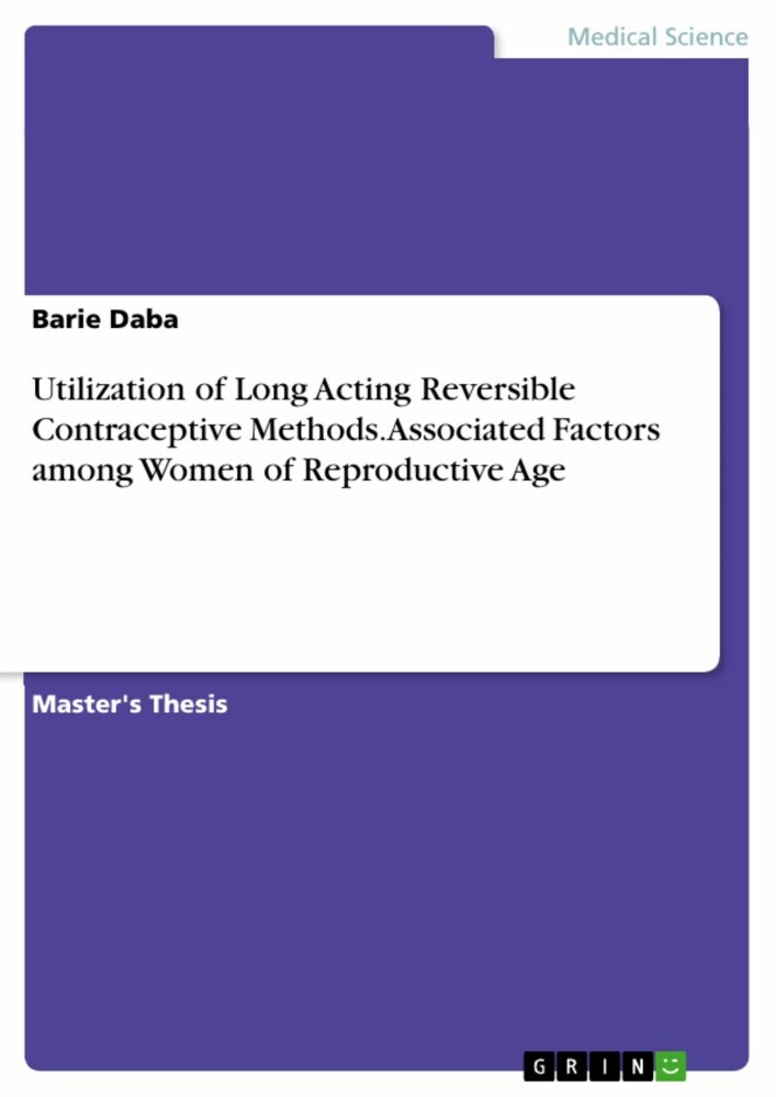 Utilization of Long Acting Reversible Contraceptive Methods. Associated Factors among Women of Reproductive Age main product photo
