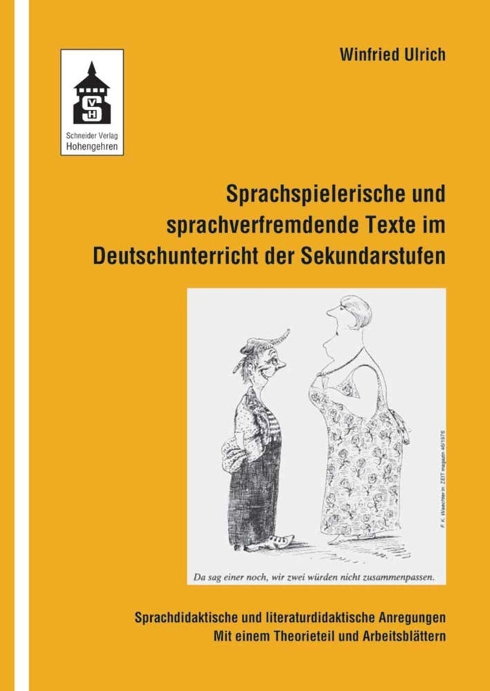 Sprachspielerische und sprachverfremdende Texte im Deutschunterricht der Sekundarstufen main product photo