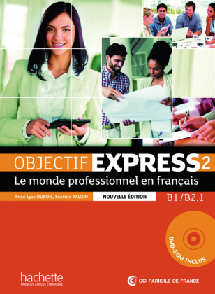Objectif Express 2 - Nouvelle édition, m. 1 Buch, m. 1 Beilage