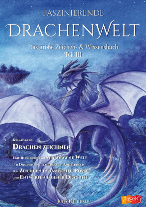 Faszinierende Drachenwelt. Tl.3