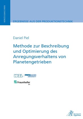 Methode zur Beschreibung und Optimierung des Anregungsverhaltens von Planetengetrieben