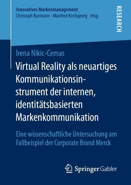 Virtual Reality als neuartiges Kommunikationsinstrument der internen, identitätsbasierten Markenkommunikation main product photo
