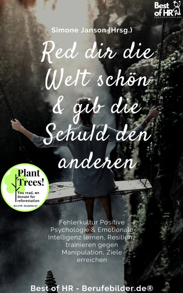 Denk dir die Welt schön & gib die Schuld den andern main product photo