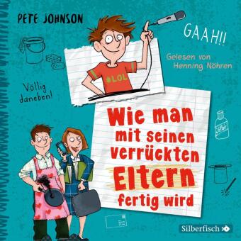 Wie man mit seinen verrückten Eltern fertig wird, 3 Audio-CD
