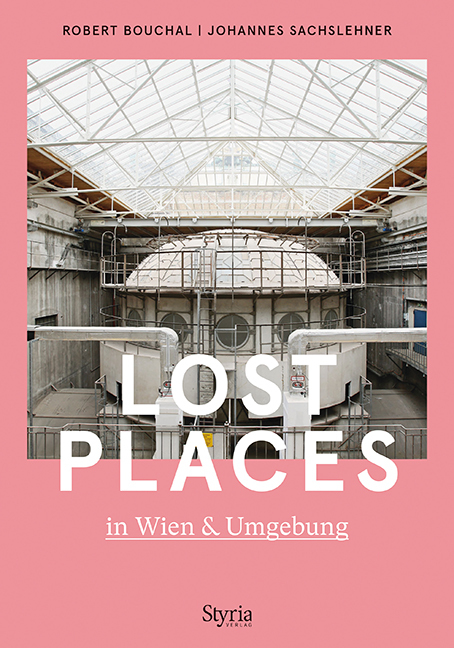 Lost Places in Wien & Umgebung main product photo