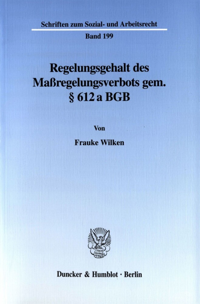 Regelungsgehalt des Maßregelungsverbots gem. 612 a BGB. main product photo