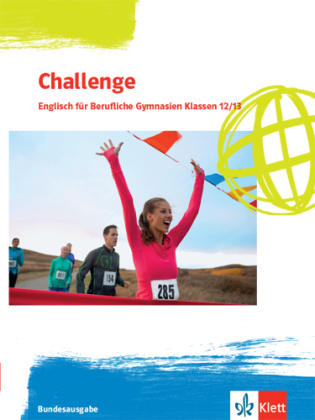 Challenge Bundesausgabe. Englisch für Berufliche Gymnasien