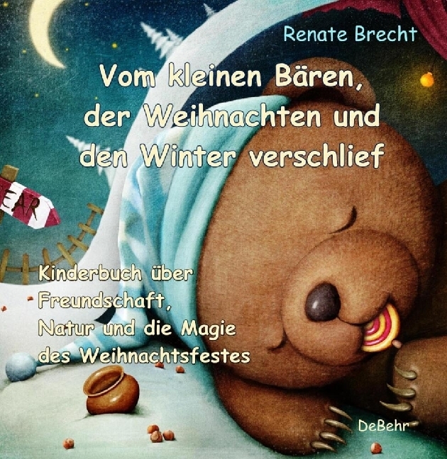 Vom kleinen Bären, der Weihnachten und den Winter verschlief main product photo
