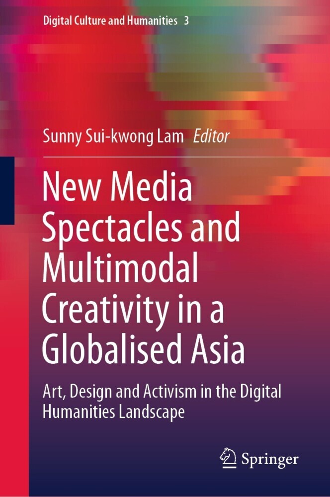 New Media Spectacles and Multimodal Creativity in a Globalised Asia main product photo