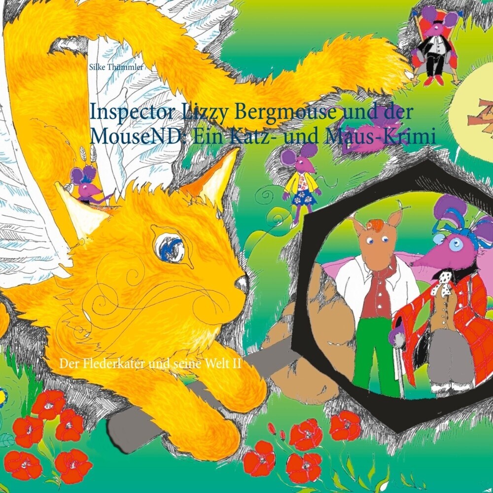 Inspector Lizzy Bergmouse und der MouseND: Ein Katz- und Maus-Krimi main product photo