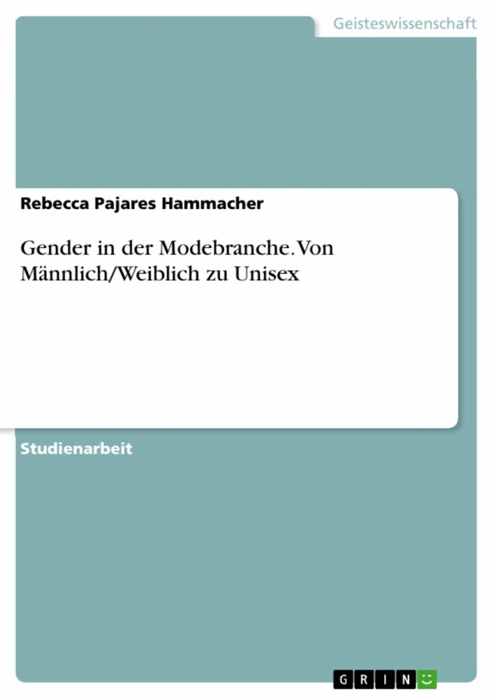 Gender in der Modebranche. Von Männlich/Weiblich zu Unisex main product photo