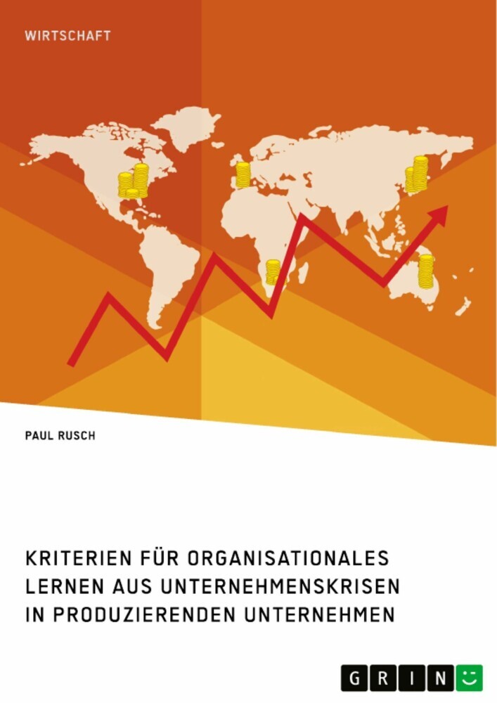 Kriterien für organisationales Lernen aus Unternehmenskrisen in produzierenden Unternehmen main product photo