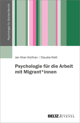 Psychologie für die Arbeit mit Migrant*innen