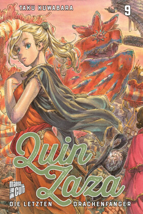 Quin Zaza - Die letzten Drachenfänger. Bd.9
