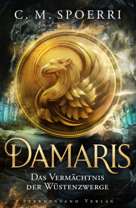 Damaris: Das Vermächtnis der Wüstenzwerge