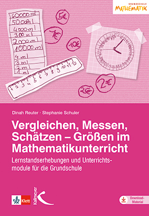 Vergleichen, Messen, Schätzen - Größen im Mathematikunterricht main product photo