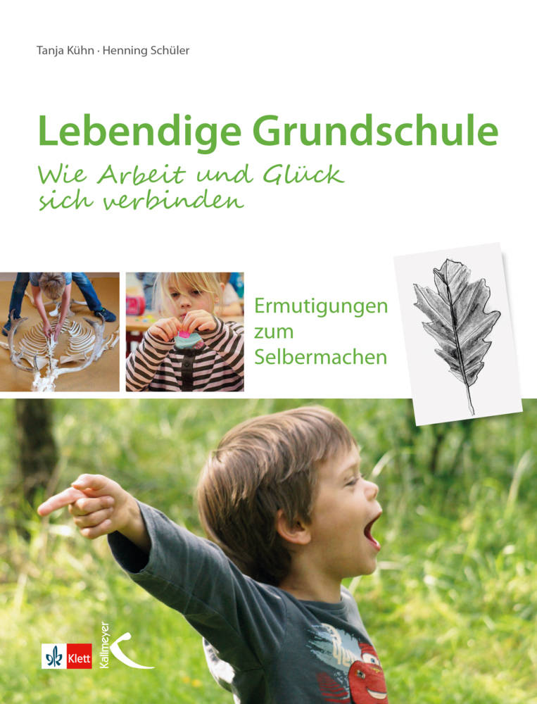Lebendige Grundschule: Wie Arbeit und Glück sich verbinden main product photo