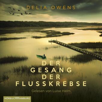 Der Gesang der Flusskrebse, 2 Audio-CD, 2 MP3