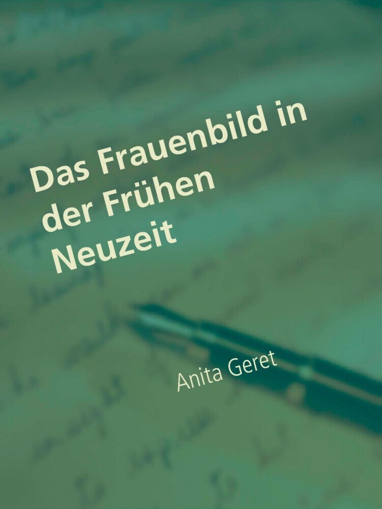 Das Frauenbild in der Frühen Neuzeit main product photo