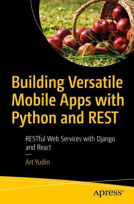 Building Versatile Mobile Apps with Python and REST main product photo