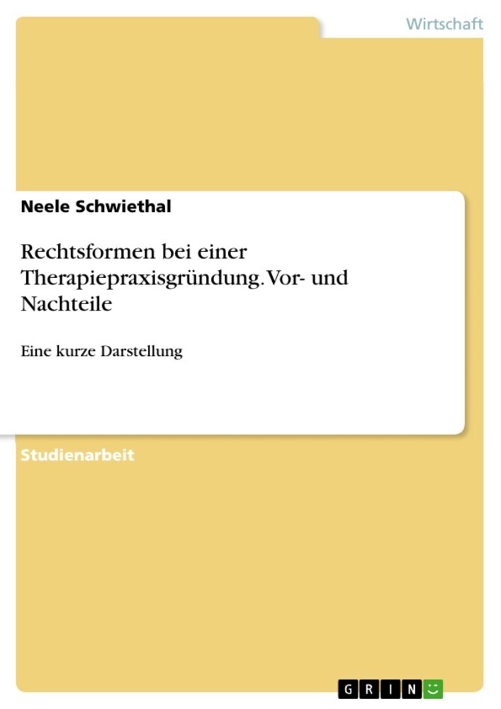 Rechtsformen bei einer Therapiepraxisgründung. Vor- und Nachteile main product photo