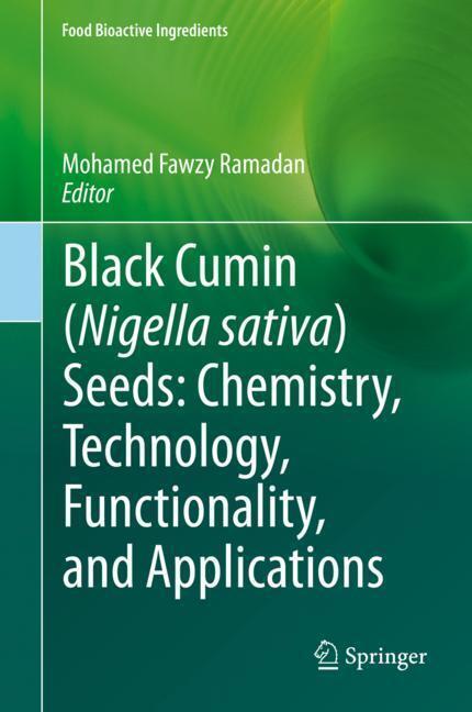 Black cumin (Nigella sativa) seeds: Chemistry, Technology, Functionality, and Applications main product photo