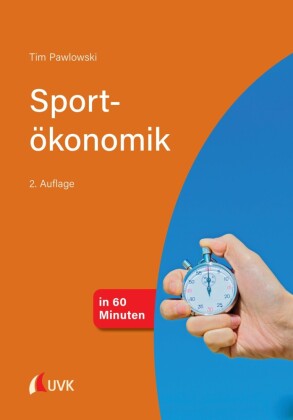 Sportökonomik in 60 Minuten