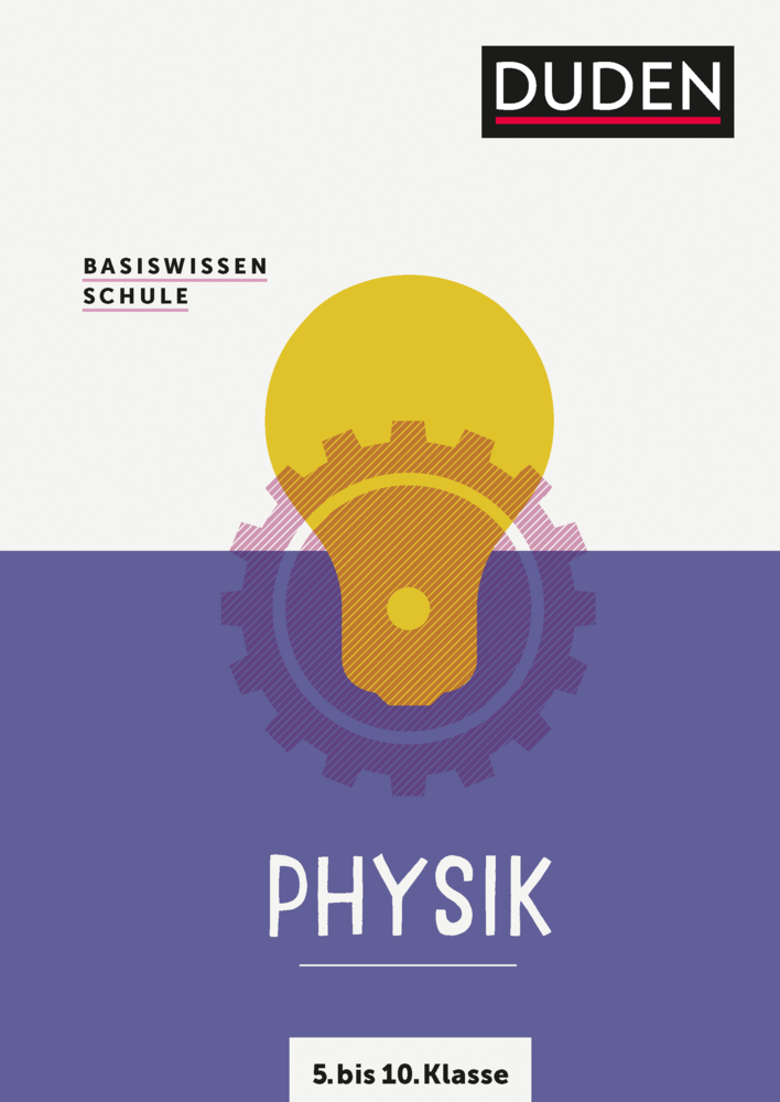 Basiswissen Schule - Physik 5. bis 10. Klasse main product photo
